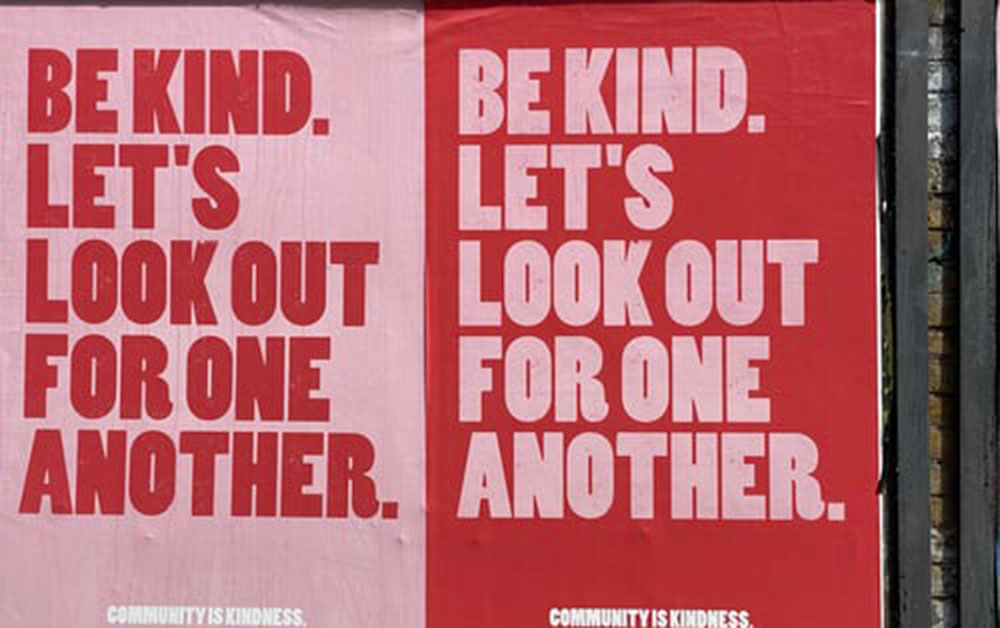 text encouraging others to be kind and look out for each other