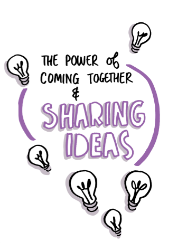 The power of coming together and sharing ideas